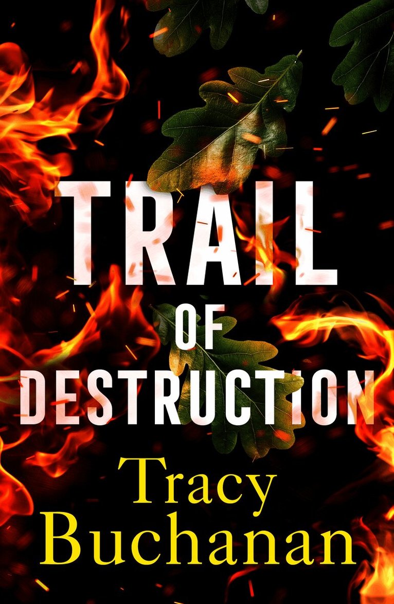 Trail of Destruction