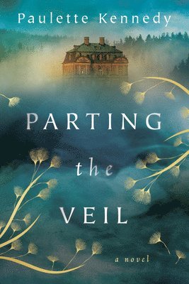 Paulette Kennedy - Parting the Veil, Häftad