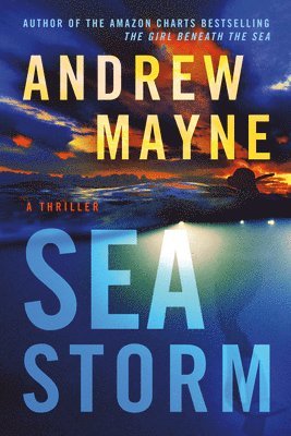 Andrew Mayne - Sea Storm, Häftad