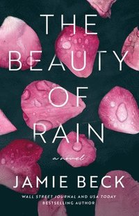 bokomslag The Beauty of Rain