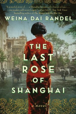 The Last Rose of Shanghai 1