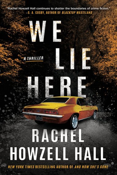 Rachel Howzell Hall - We Lie Here, Häftad