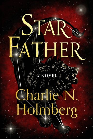 Charlie N. Holmberg - Star Father, Häftad