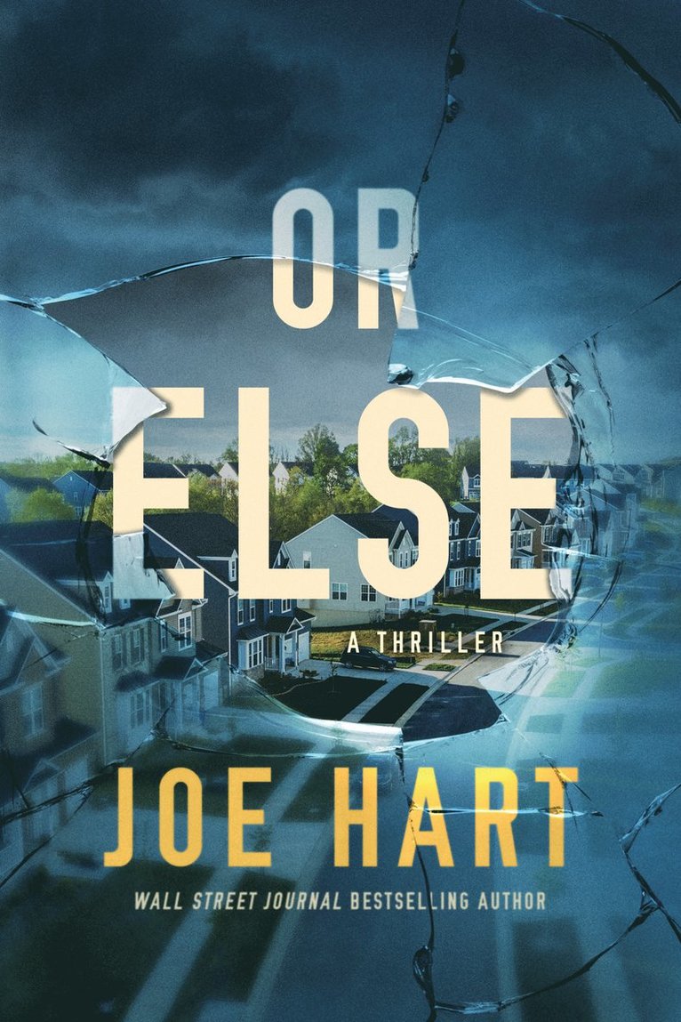 Joe Hart - Or Else, Häftad