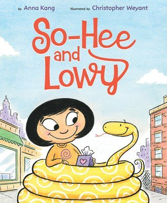Anna Kang - So-Hee and Lowy, Inbunden