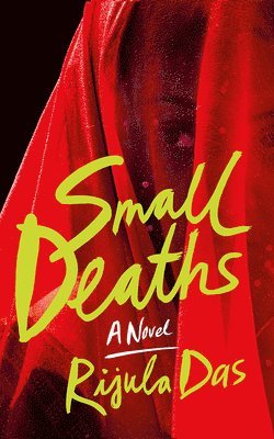 RIJULA DAS - SMALL DEATHS, Häftad