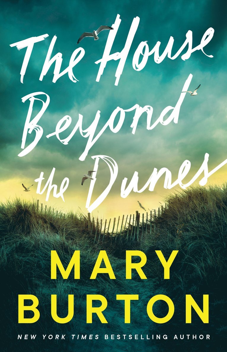 Mary Burton - House Beyond the Dunes, Häftad