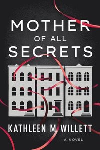 bokomslag Mother of All Secrets