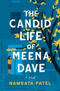 bokomslag The Candid Life of Meena Dave