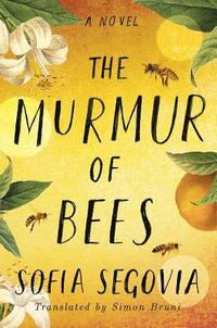 bokomslag The Murmur of Bees