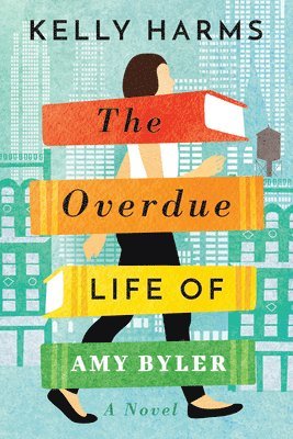 bokomslag The Overdue Life of Amy Byler