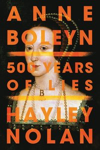 bokomslag Anne Boleyn