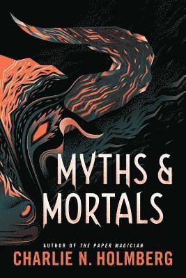 bokomslag Myths and Mortals