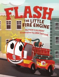 bokomslag Flash, the Little Fire Engine