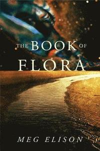 bokomslag The Book of Flora