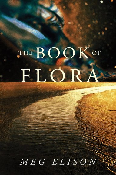 Meg Elison - Book of Flora, Häftad