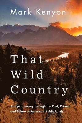bokomslag That Wild Country
