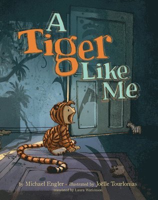 A Tiger Like Me 1