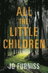 bokomslag All the Little Children