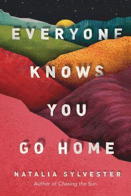 Everyone Knows You Go Home 1