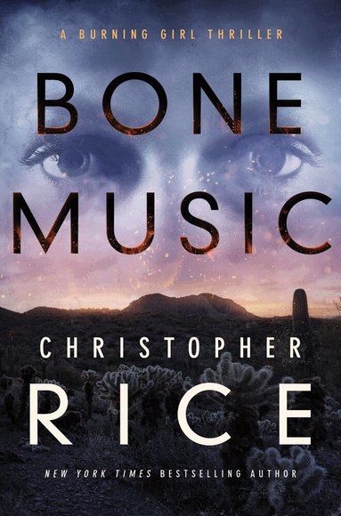 Christopher Rice - Bone Music, Häftad