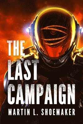 bokomslag The Last Campaign