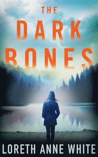 bokomslag The Dark Bones