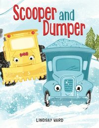 bokomslag Scooper and Dumper