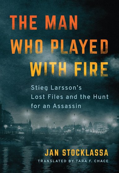 Jan Stocklassa - Man Who Played with Fire, Häftad