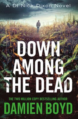 Down Among the Dead 1