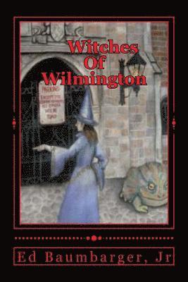 bokomslag Witches Of Wilmington