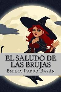 bokomslag El saludo de las brujas