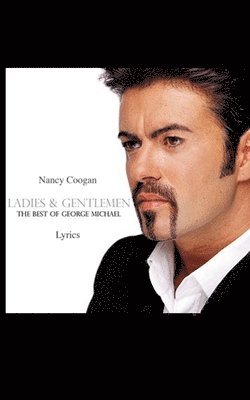 bokomslag Ladies & Gentlemen: The Best of George Michael