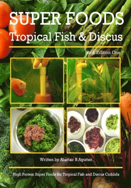 Super Foods Tropical Fish and Discus 1