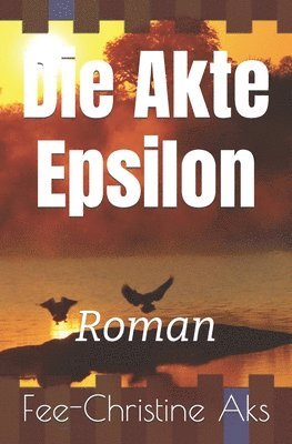 Die Akte Epsilon 1