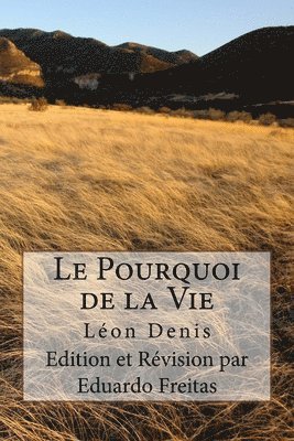 Pourquoi de la Vie 1