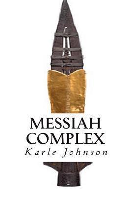 bokomslag Messiah Complex