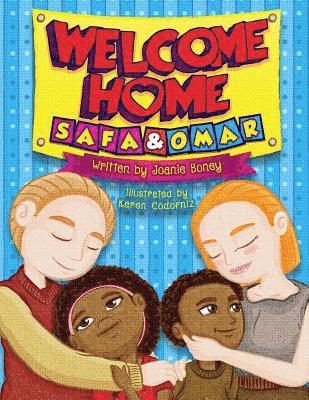 bokomslag Welcome Home Safa and Omar: An Adoptiion Story