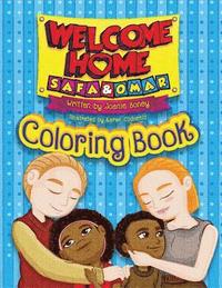 bokomslag Welcome Home Safa and Omar - Coloring Book: An Adoption Story