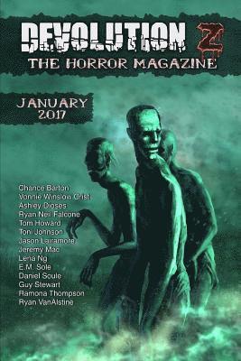 Devolution Z January 2017: The Horror Magazine 1