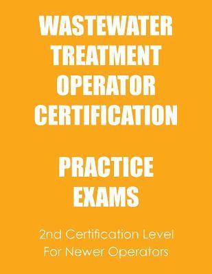 bokomslag Practice Exams: Wastewater Treatment Operator Certification