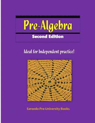 bokomslag Pre-algebra Second Edition: Ideal for Independent practice!