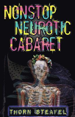 Nonstop Neurotic Cabaret 1