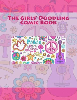 The Girls' Doodling Comic Book 1