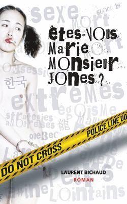 Etes-vous marié Monsieur Jones ? 1