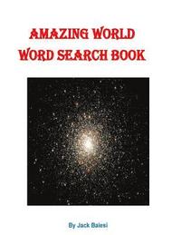 bokomslag Amazing World Word Search Book