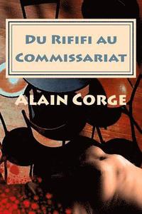 bokomslag Du Rififi au Commissariat