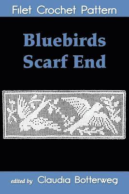 Bluebirds Scarf End Filet Crochet Pattern 1