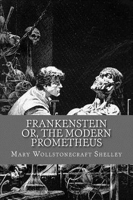 bokomslag Frankenstein: Or the Modern Prometheus