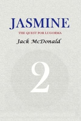 bokomslag Jasmine 2: The Quest For Lugorma